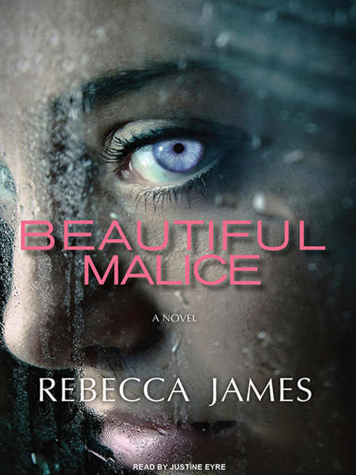 Title details for Beautiful Malice by Rebecca James - Available